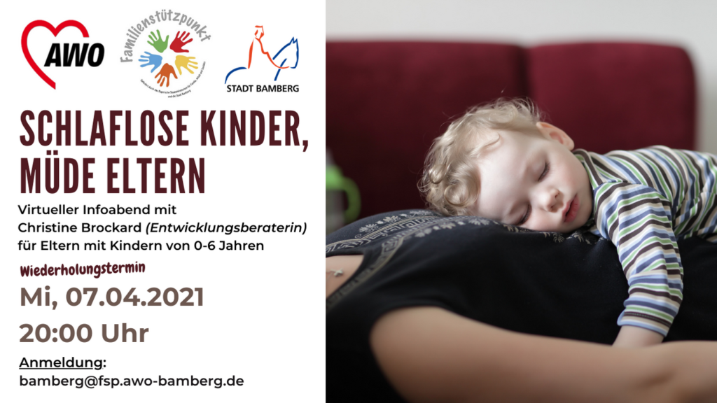 Read more about the article Virtueller Eltern-Info-Abend – „Schlaflose Kinder, müde Eltern“ am 07. April